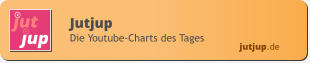 jutjup.de Jutjup Die Youtube-Charts des Tages