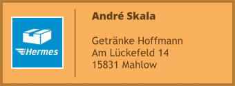 André Skala  Getränke Hoffmann Am Lückefeld 14 15831 Mahlow