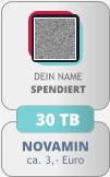 NOVAMIN ca. 3,- Euro DEIN NAMESPENDIERT 30 TB